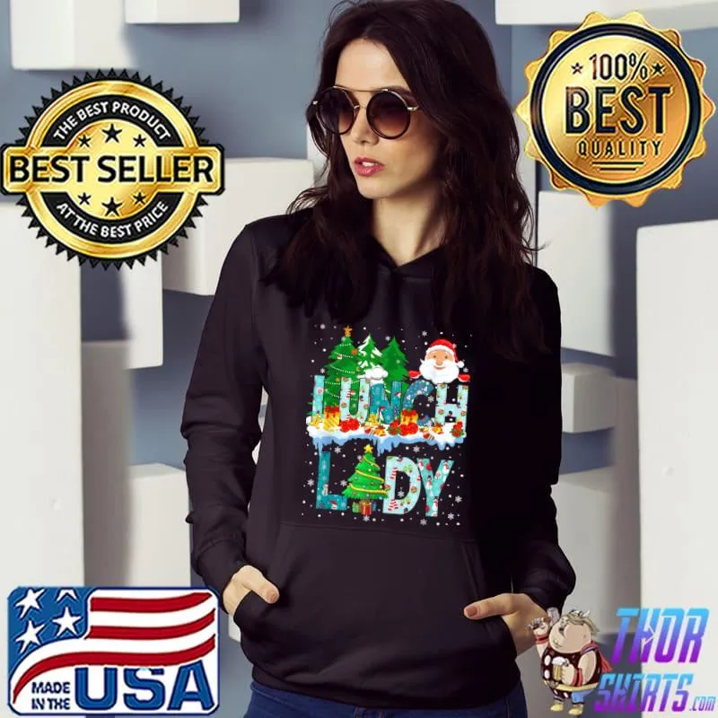 Awesome lunch Lady Christmas Tree Santa Matching Xmas Lunch Lady T Shirt Hoodie