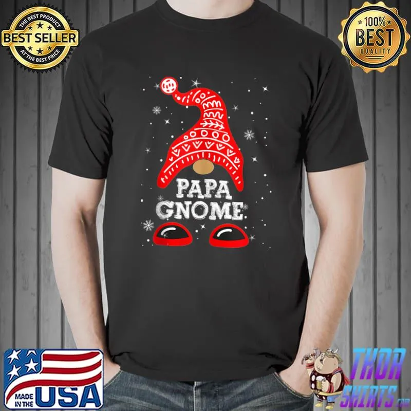 Awesome papa Gnome Funny Christmas Matching Family Group T-s Unisex
