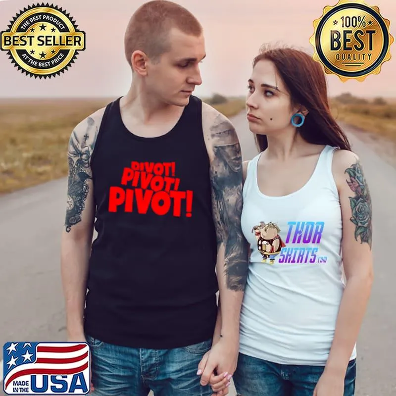 Awesome Pivot Pivot Pivot Tank Top