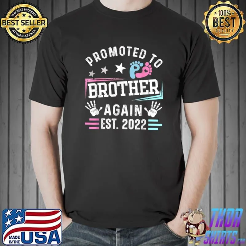 Awesome promoted To Brother Again Est 2022 Leveled Up To Brother T-Shirt Unisex