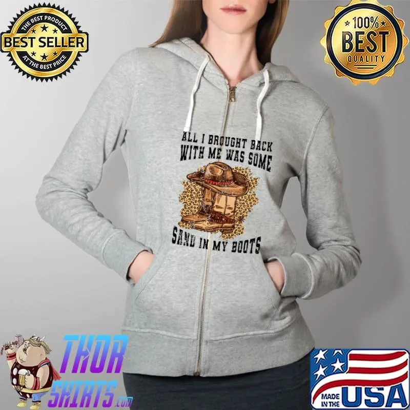 Awesome retro Sand In My Boots Western Cowgirls Cowboy Boots Leopard T-s Full Zip Hooded