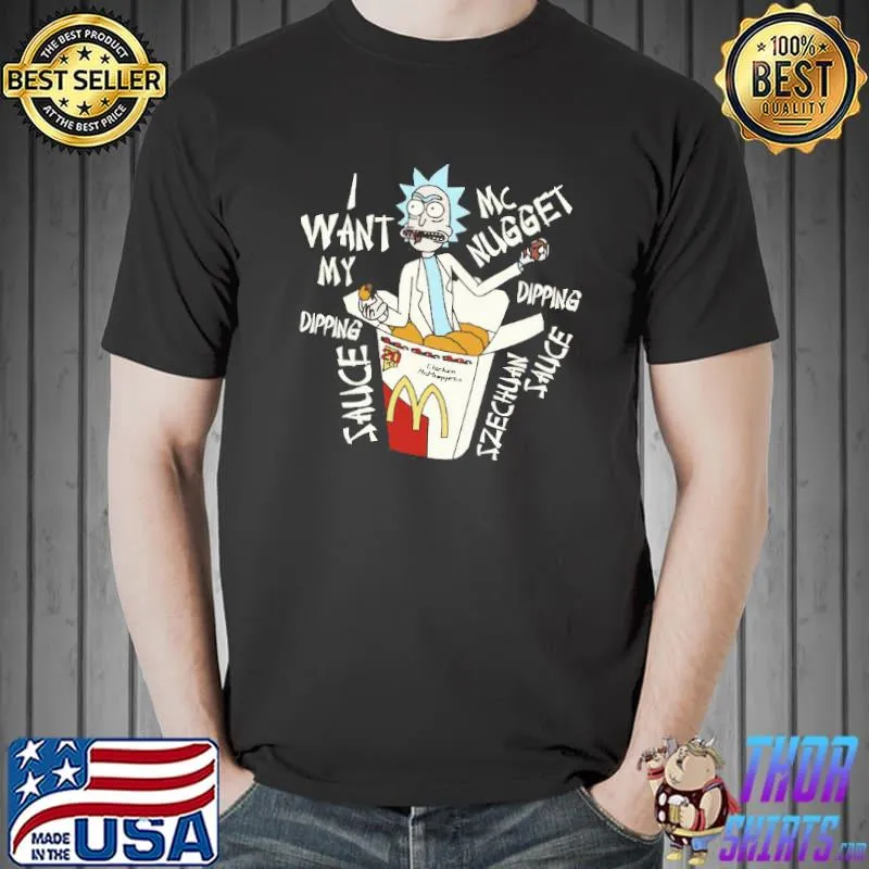 Awesome Rick and Morty McDonalds Szechuan Sauce Shirt Unisex