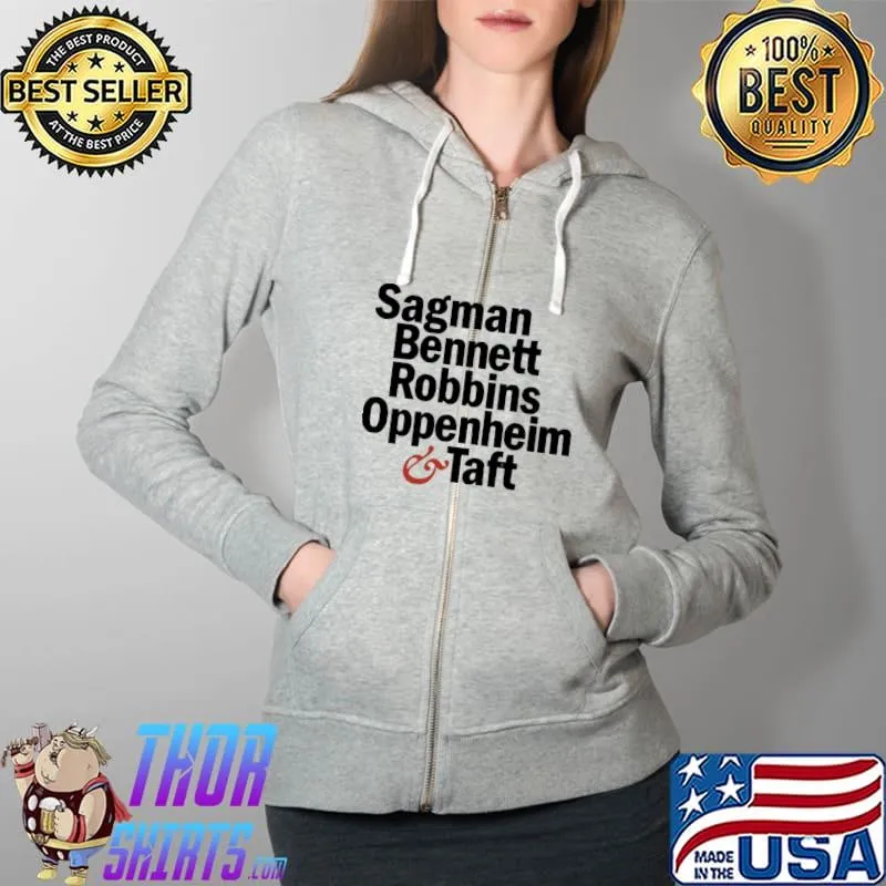 Awesome Sagman, Bennett, Robbins, Oppenheim and Taft Unisex T-Shirt Full Zip Hooded
