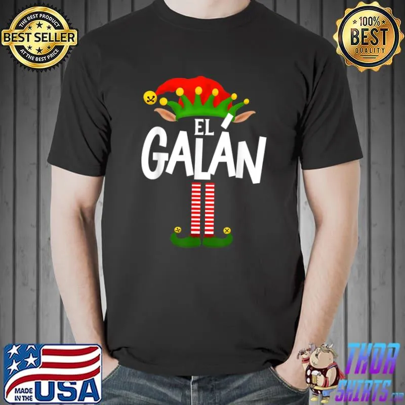 Awesome soy El Galán Elf Family Group Matching in Spanish T-Shirt Unisex