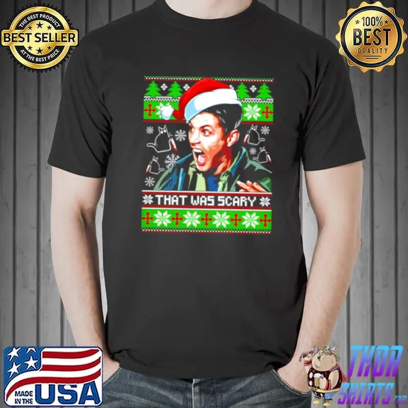 Awesome That was scary Merry Christmas Unisex
