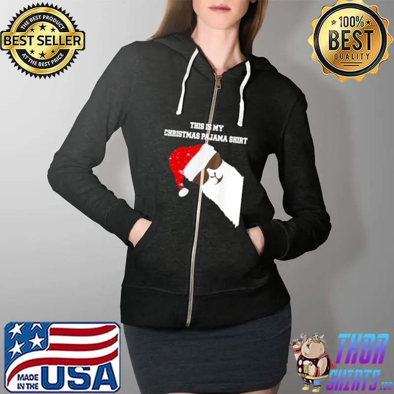 Awesome This Is My Christmas Pajama Alpaca Llama Xmas T Shirt Full Zip Hooded