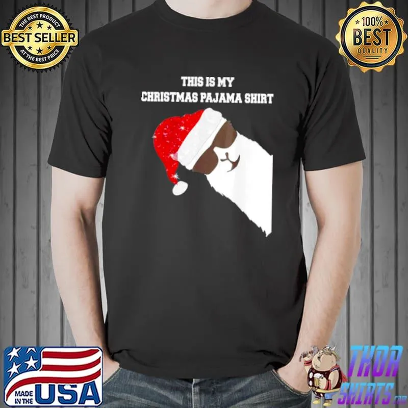 Awesome This Is My Christmas Pajama Alpaca Llama Xmas T Shirt Unisex