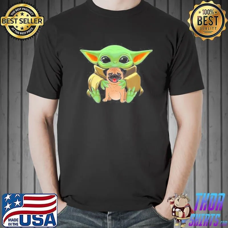 Baby Yoda Hug Pug Dog 2021 s Unisex