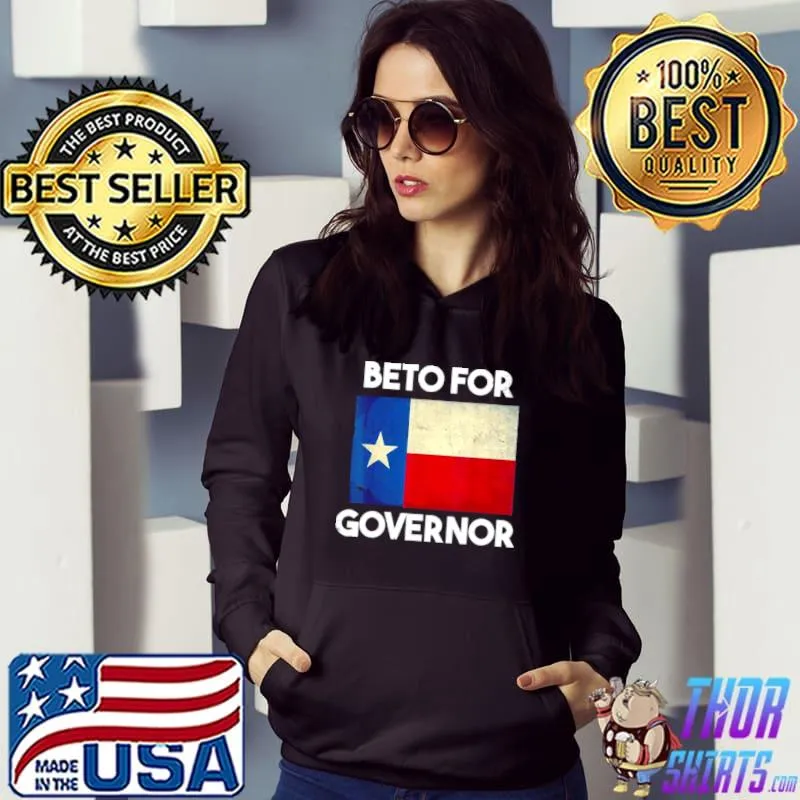Best Beto for Governor Texas Vote O’Rourke 2022 Anti Abbott Shirt
