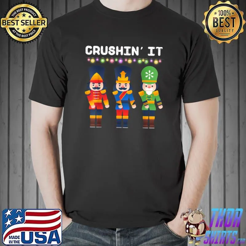 Best Crushin It Flossing Nutcracker Christmas Dance T-Shirt