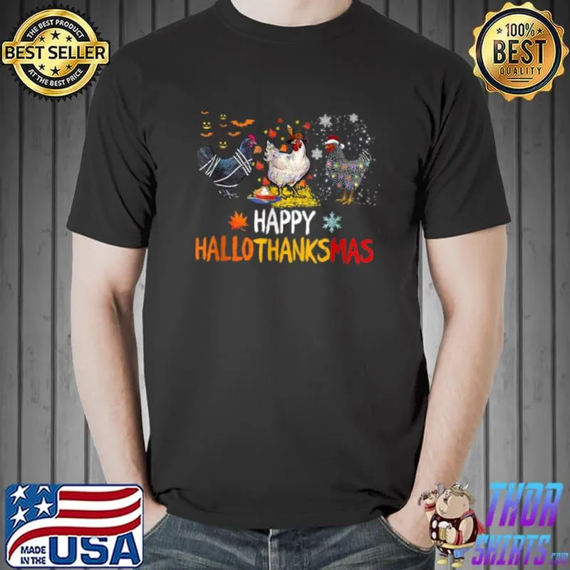 Best Cute Chicken Halloween Thanksgiving Happy Hallothanksmas T Shirt Unisex