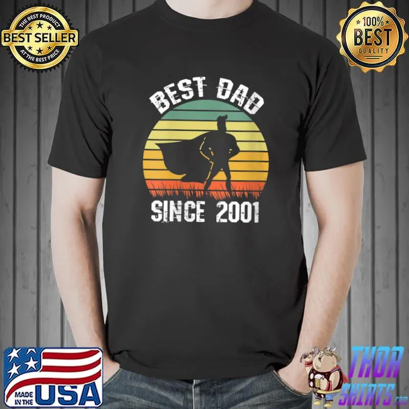 Best Dad Since 2001 Hero Super Father Birthday Retro Vintage T-Shirt Unisex