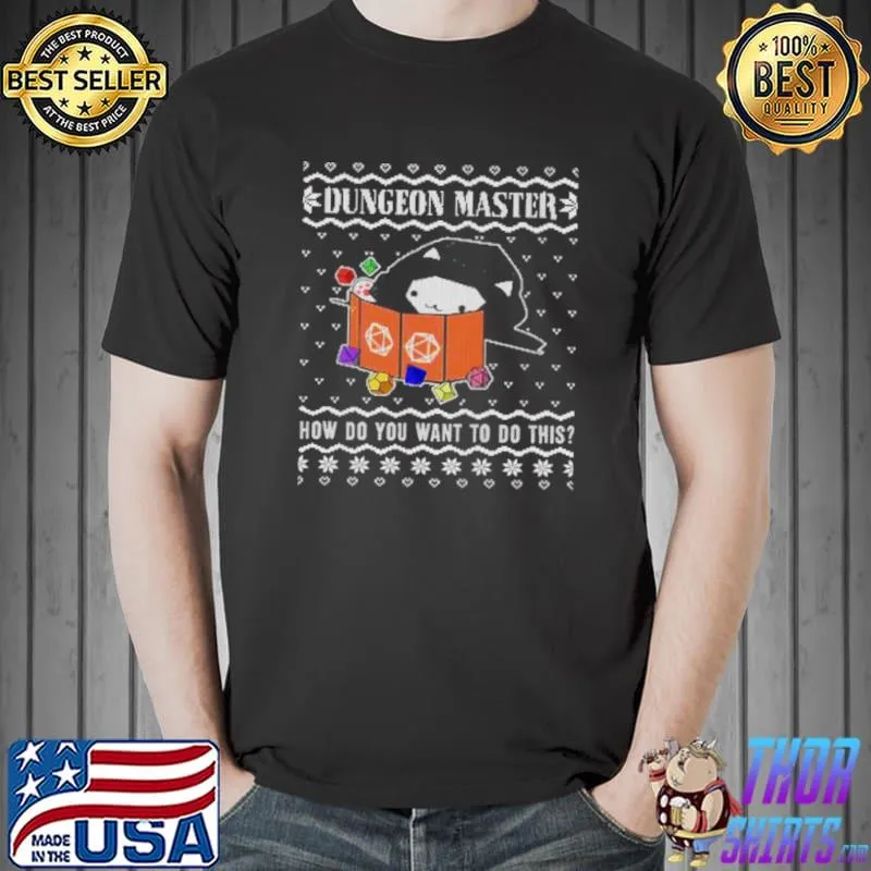 Best Dungeon Master How Do You Want To Do This Christmas Unisex