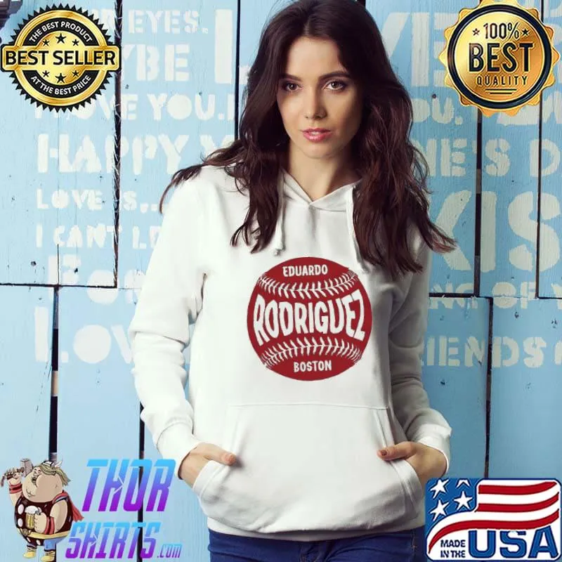 Best Eduardo Rodriguez Boston Baseball Shirt