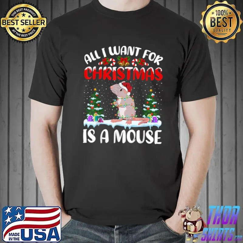 Best Funny Santa Hat All I Want For Christmas Is A Mouse T Shirt Unisex