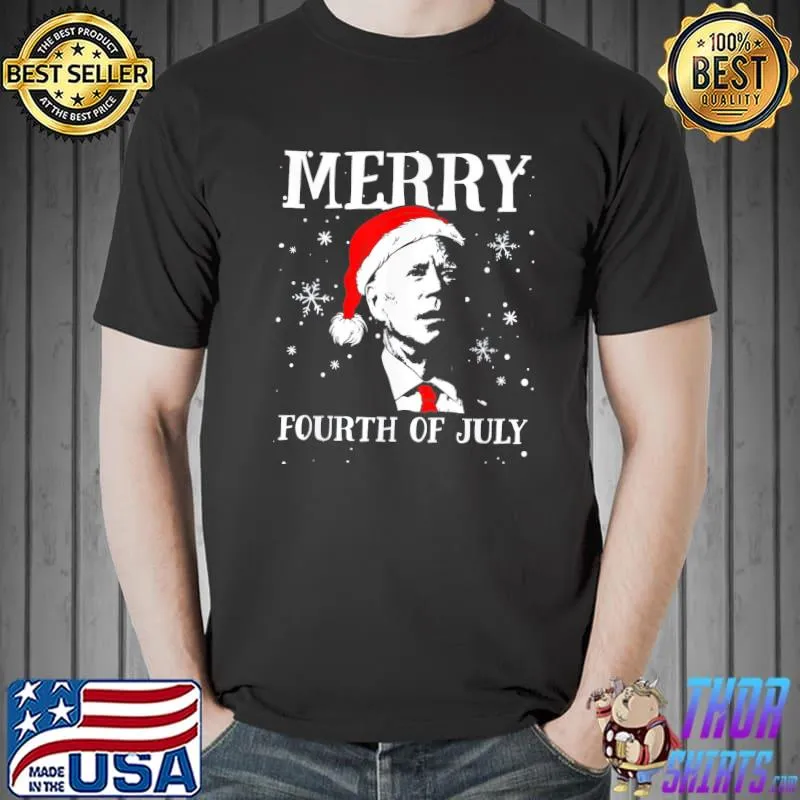 Best Happy 4th of July Funny President Joe Biden Happy Christmas T-Shirt