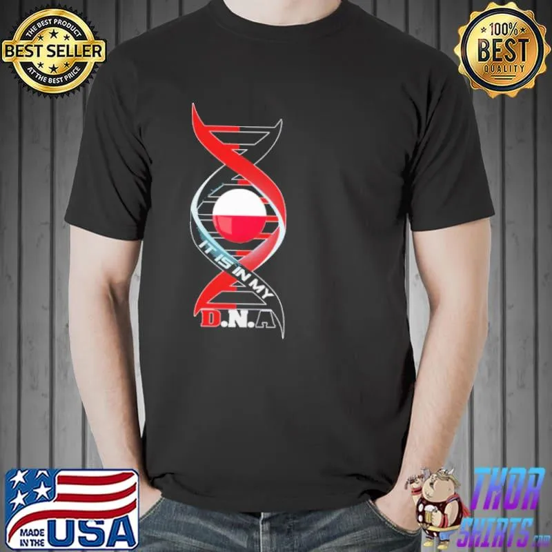 Best It Is In My DNA Poland Flag Shirt Unisex