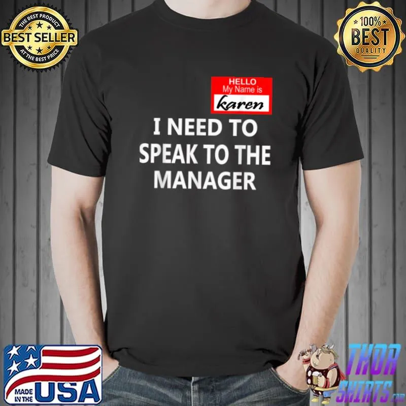 Best karen halloween costume i need to speak to the manager funny T Shirt Unisex