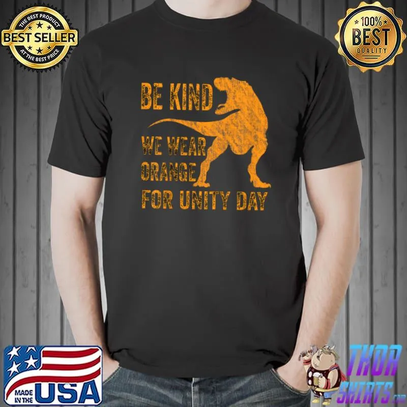 Best Kids Be Kind We Wear Orange Unity Day Orange Dinosaur Trex Kids T Shirt Unisex
