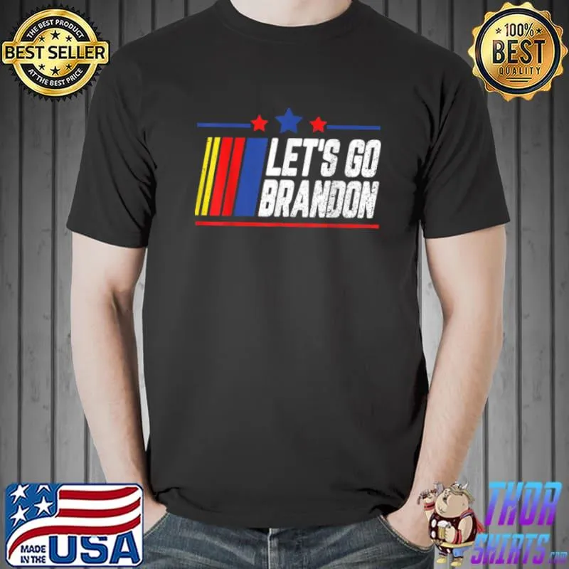 Best Let’s Go Brandon T Shirt Unisex