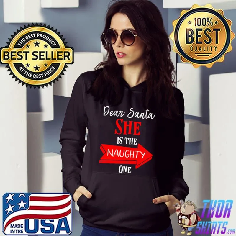 Best matching Christmas Outfit For Couples She's The Naughty One T-shirt