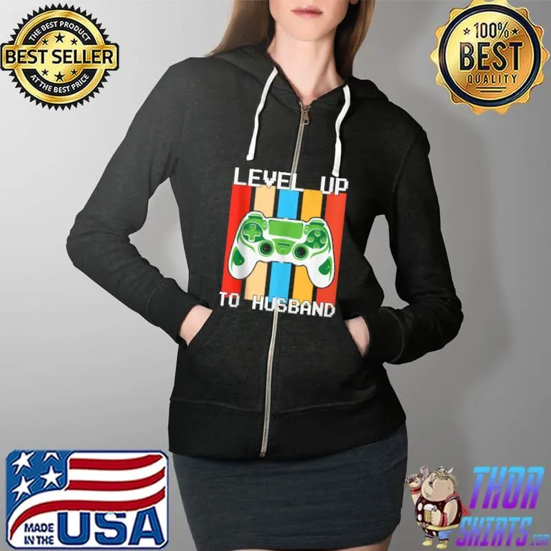 Best Mens Gamer Engagement Groom Husband Video Game Level up Boyfriend T- Full Zip Hooded