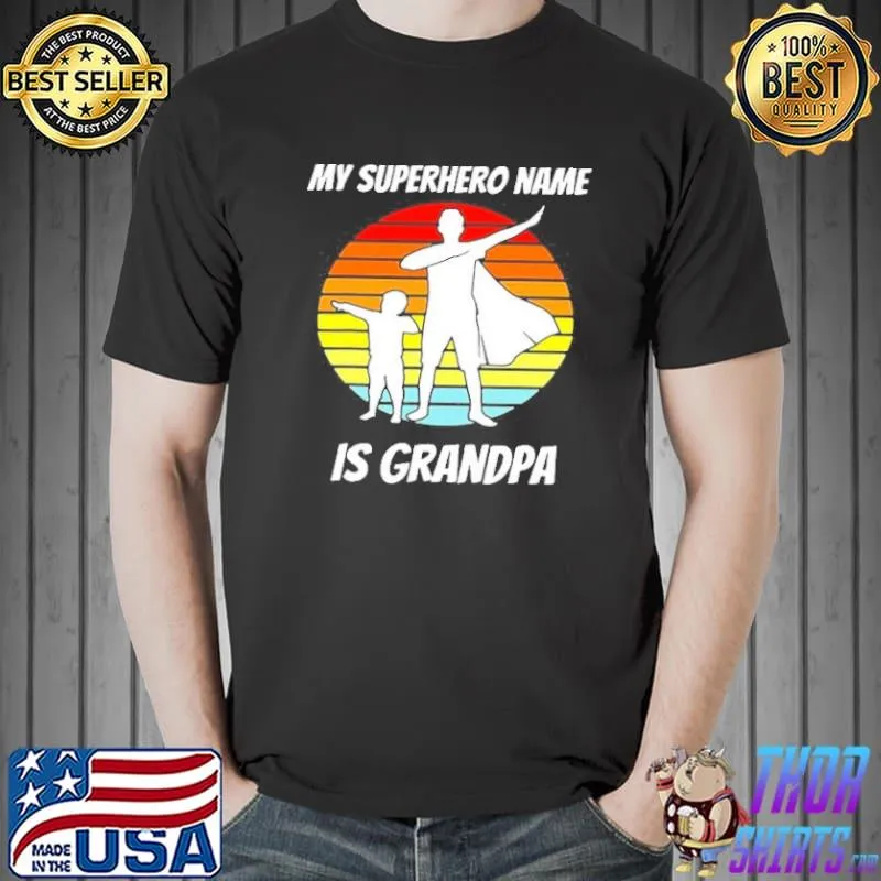 Best Mens My Superhero Name Is Grandpa Vintage Retro T- Unisex