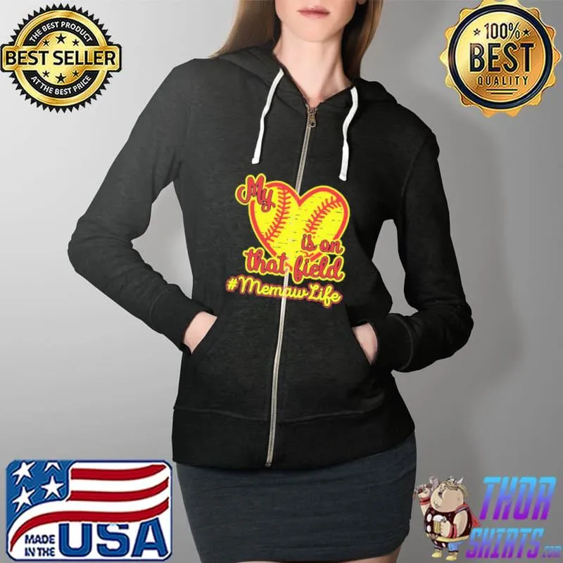 Best My Is On That Bield Memaw Life Shirt Full Zip Hooded