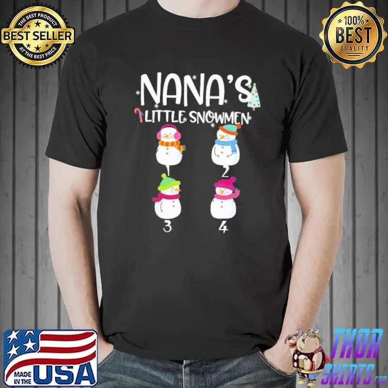 Best Nanas little snowmen four snowman Unisex