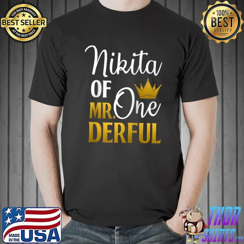 Best nikita Of Mr Onederful 1st Birthday First One-Derful T-s Unisex