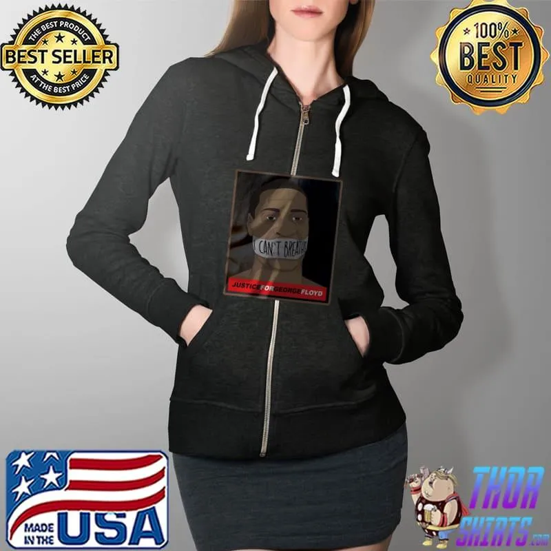 Best Official I Can’t Breathe Justice For George Floyd Shirt Full Zip Hooded
