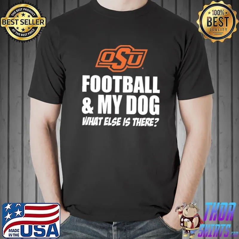 Best Oklahoma State Cowboys Football Dog football Shirt Unisex
