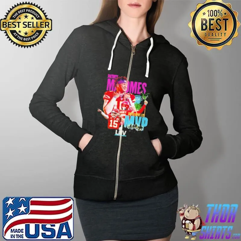 Best Patrick Mahomes 15 Super Bowl LIV MVP Kansas City Chiefs Shirt Full Zip Hooded