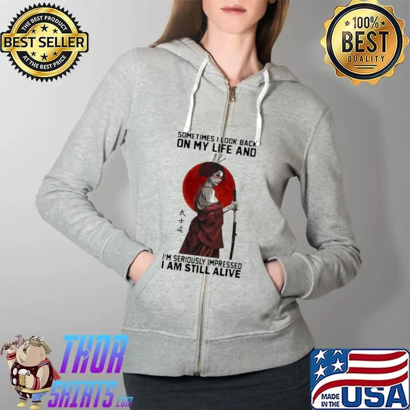Best Pretty Sometime I Look Back On My Life And I’m Seriously Impressed I Am Still Alive Ninja The Moon Shirt Full Zip Hooded