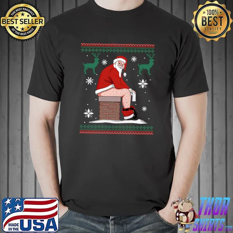 Best santa Pooping Down The Chimney Ugly Sweater Christmas T-Shirt Unisex