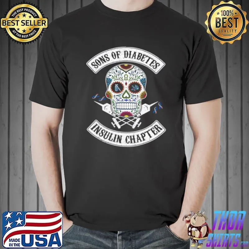 Best Sons Of Diabetes Insulin Chapter Shirt Unisex