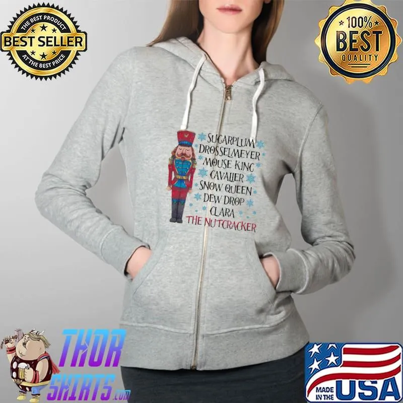 Best Sugarplum Nutcracker Ballet Drosselmeyer Mouse King Cavalier Shirt Full Zip Hooded