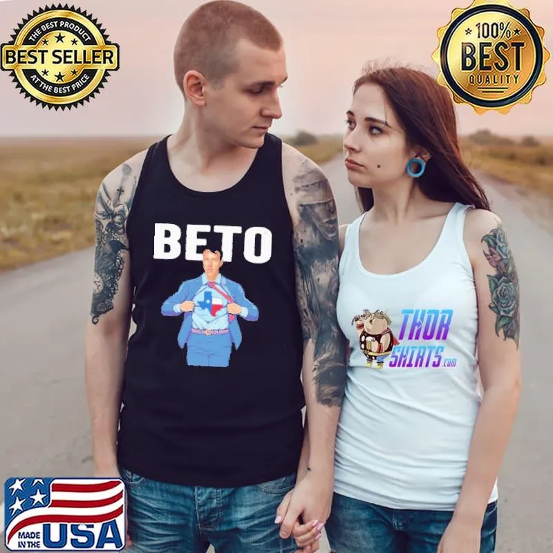 Best Super Beto O’Rourke Texas Governor Beto Shirt Tank Top