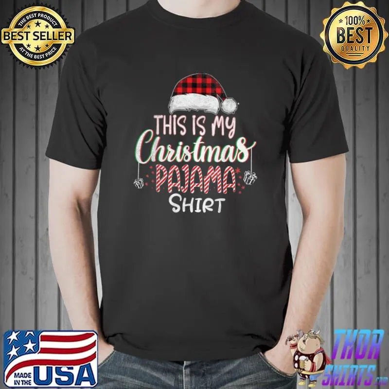 Best This Is My Christmas Pajama Shirt - Christmas Candy for 2022 T-Shirt Unisex
