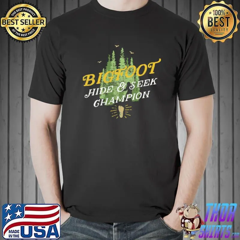 Bigfoot Hide And Seek Champion Shirt Unisex