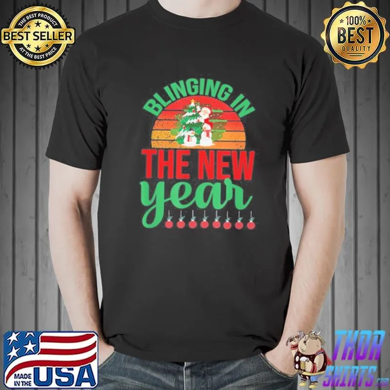 BLINGING IN THE NEW YEAR CHRISTMAS T-SHIRT Unisex