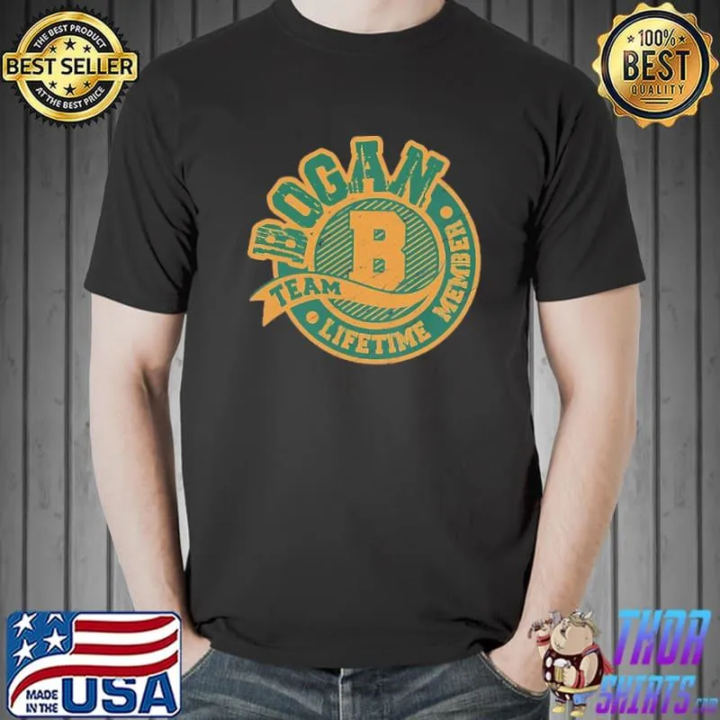 Bogan Team Lifetime Memver Vintage Shirt Unisex