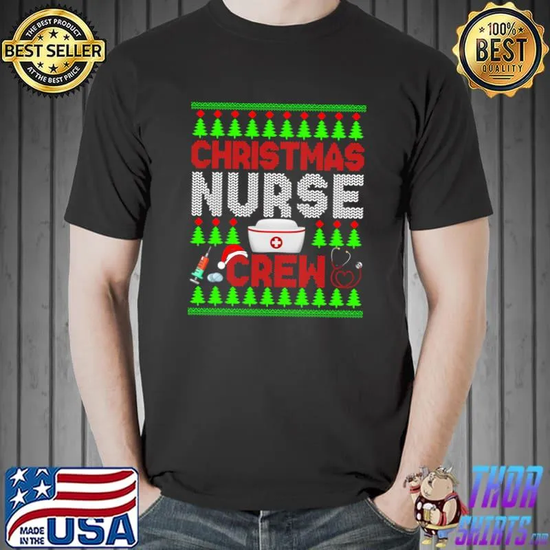 Christmas Nurse Crew Xmas Sweater Santa Nurse Nursing Lover T-Shirt Unisex