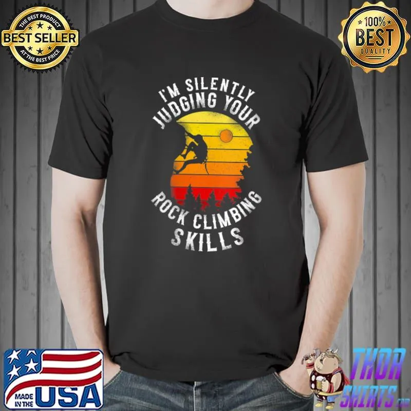 Climber Judging Your Rock Climbing Skills Retro Vintage T-Shirt