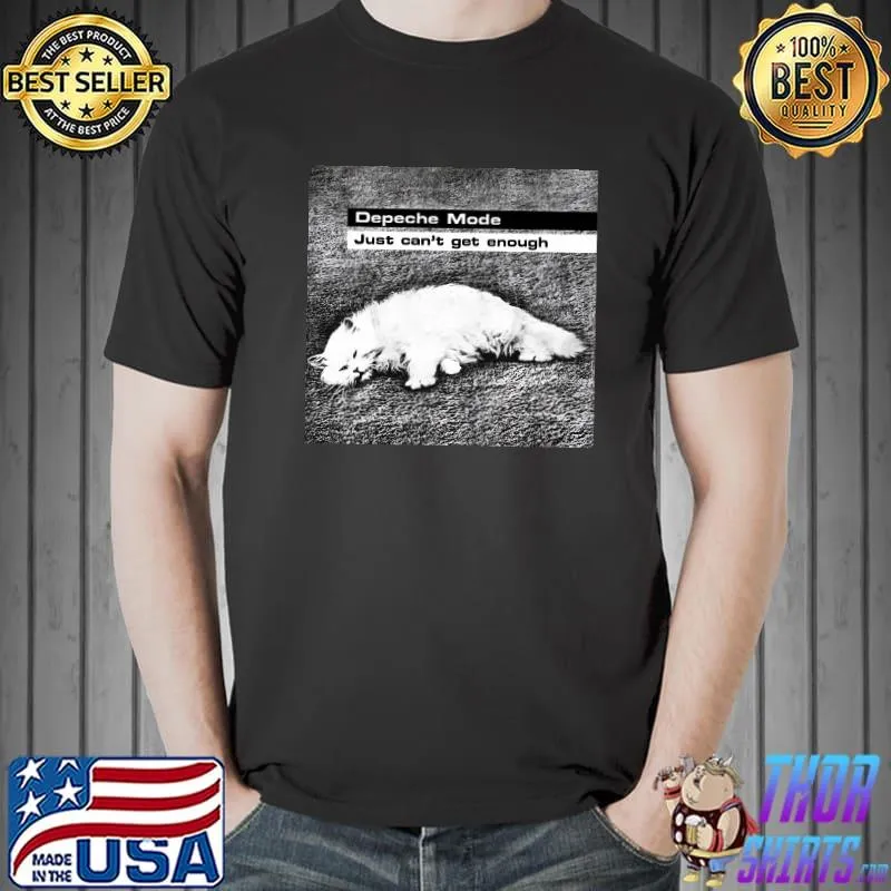 Deme Depeche Just Can't Get Enough Shirt Unisex
