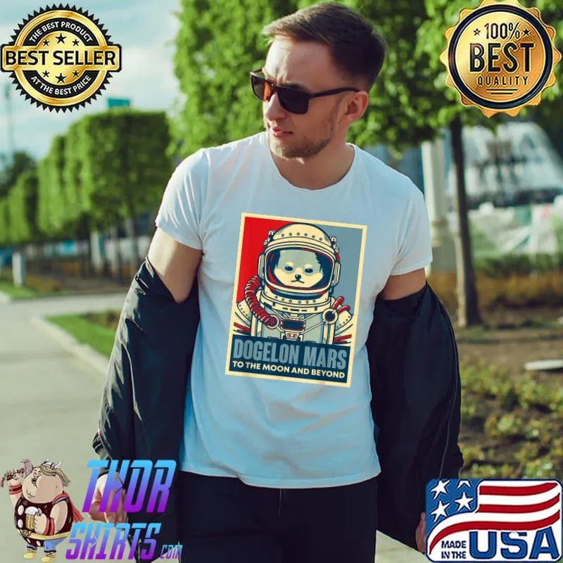 Dogelon Mars To The Moon And Beyond Astronaut Crypto T-Shirt Unisex