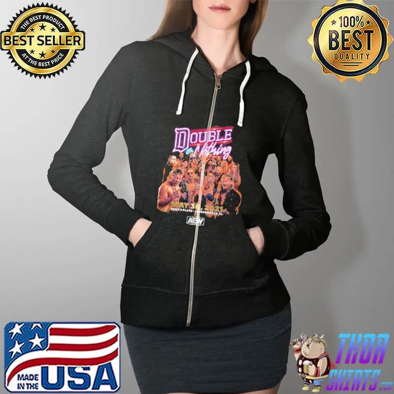 Double or Nothing 2021 May 30 2021 Shirt Full Zip Hooded