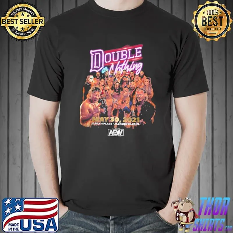 Double or Nothing 2021 May 30 2021 Shirt Unisex