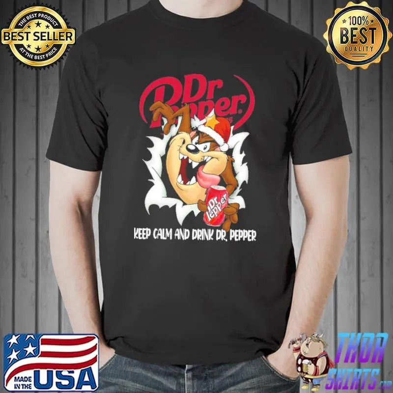 Dr Pepper Keep Calm And Drink Shirt Unisex