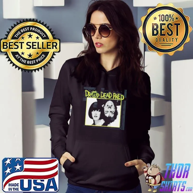 Drop Dead Fred Movie Shirt